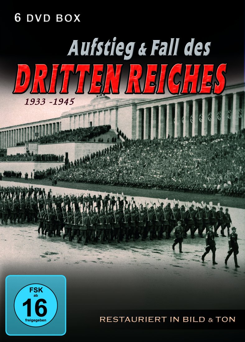 Aufstieg & Fall des Dritten Reiches 1933-1945