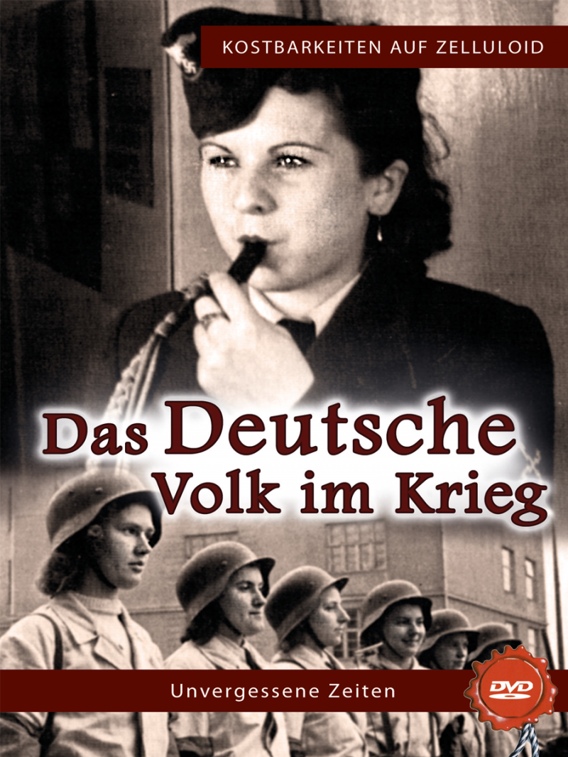 Das Deutsche Volk im Krieg