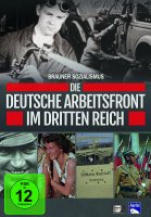 Die Deutsche Arbeitsfront im Dritten Reich