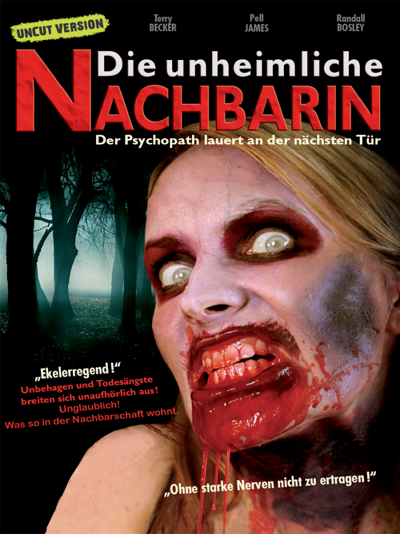 Die unheimliche Nachbarin