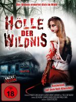 Hölle der Wildnis