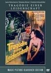 Tragödie einer Leidenschaft Tragödie einer Leidenschaft