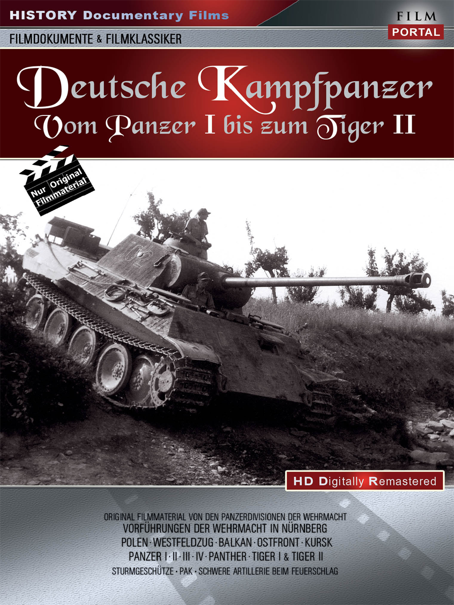 Deutsche Kampfpanzer - Vom Panzer I bis zum Tiger II - zum Schließen ins Bild klicken