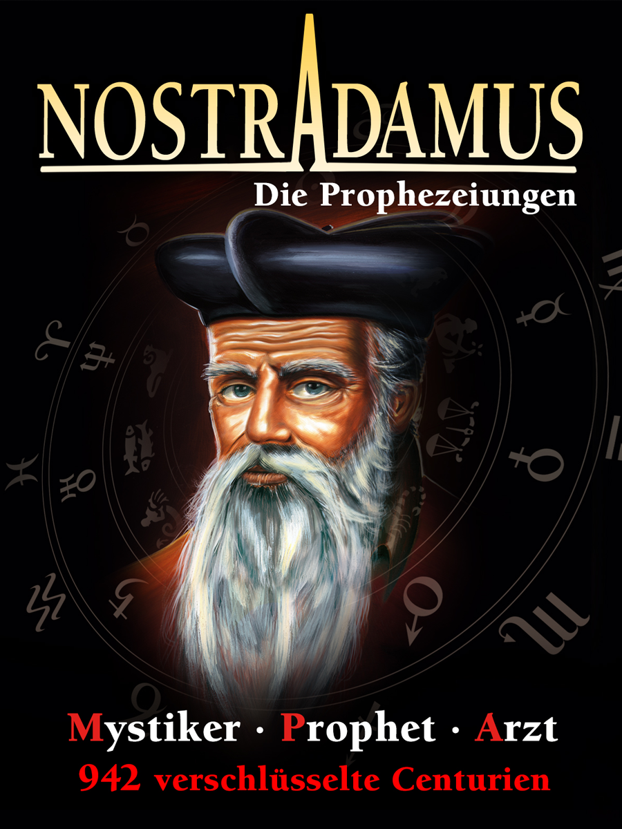 Nostradamus - zum Schließen ins Bild klicken