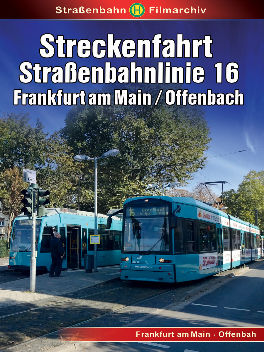 Streckenfahrt SL 16 Frankfurt am Main - zum Schließen ins Bild klicken
